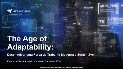 The Age of Adaptability - Tendências do Mundo do Trabalho 2024